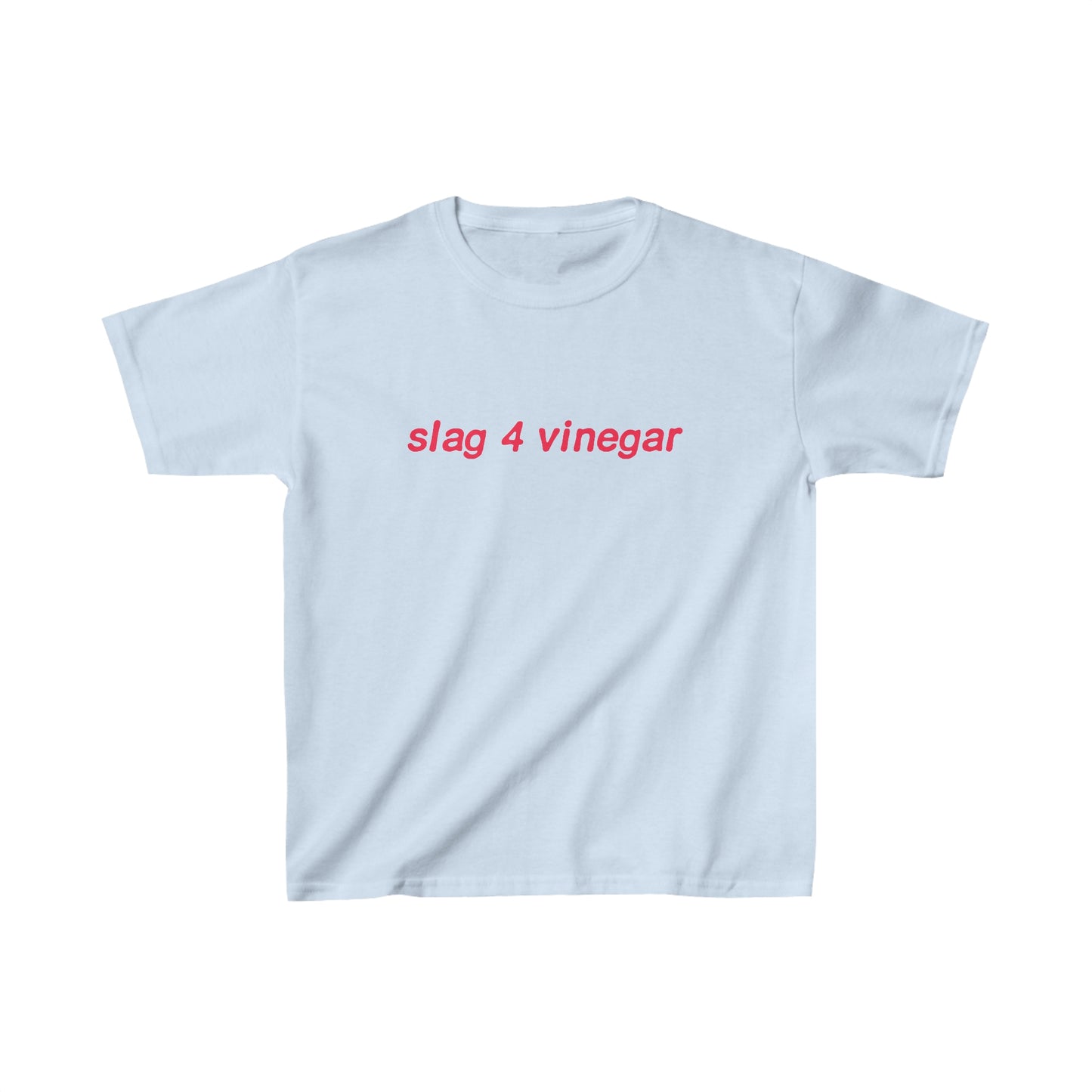 Slag 4 Vinegar Baby Tee