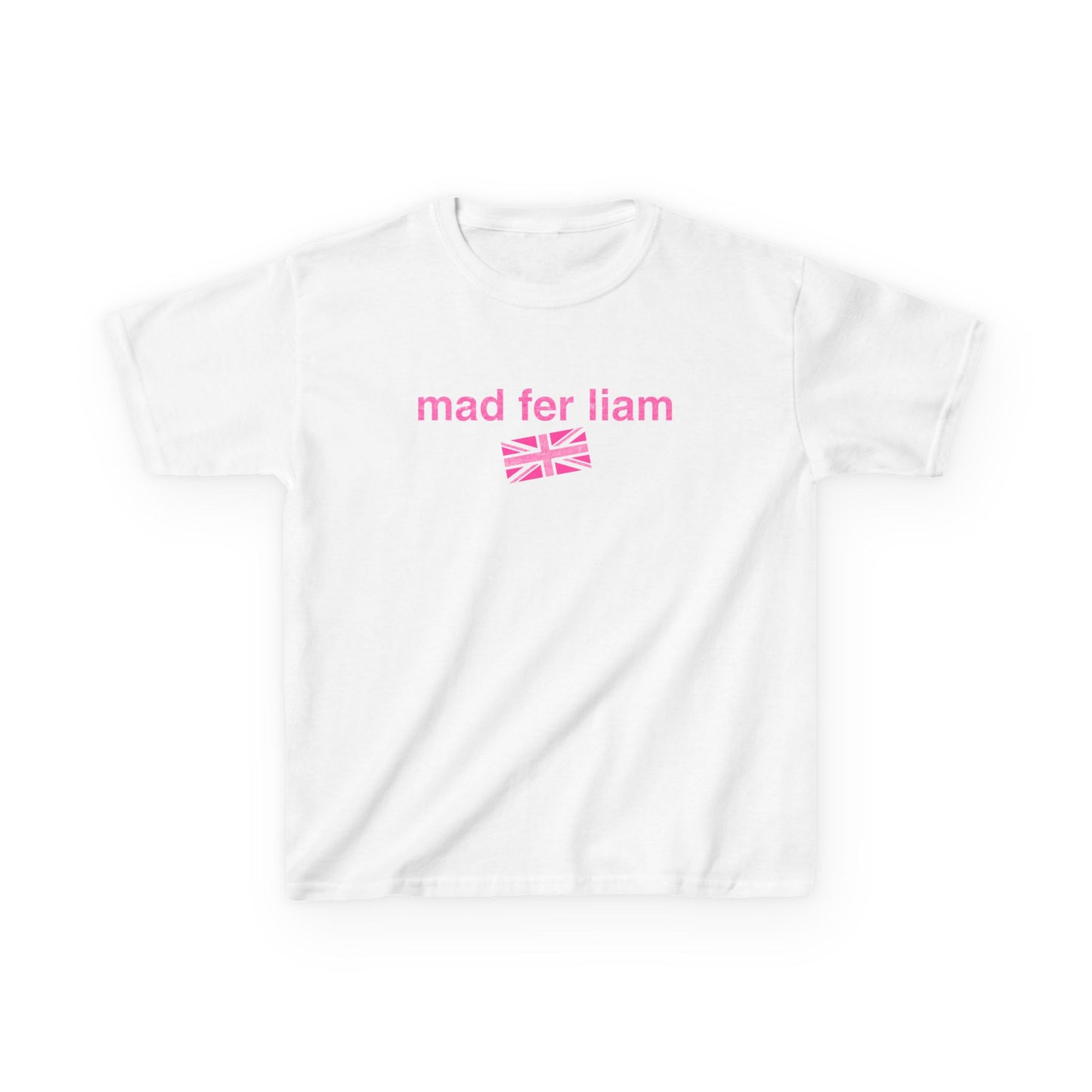 Mad Fer Liam Baby Tee