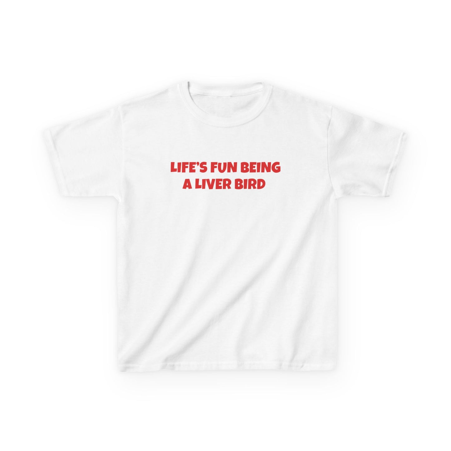 Life's Fun Being a Liver Bird Baby Tee