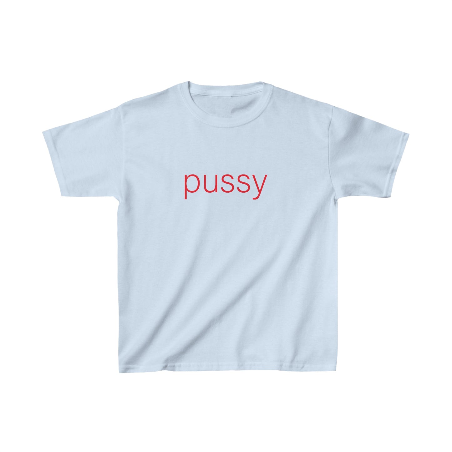 Pussy Baby Tee