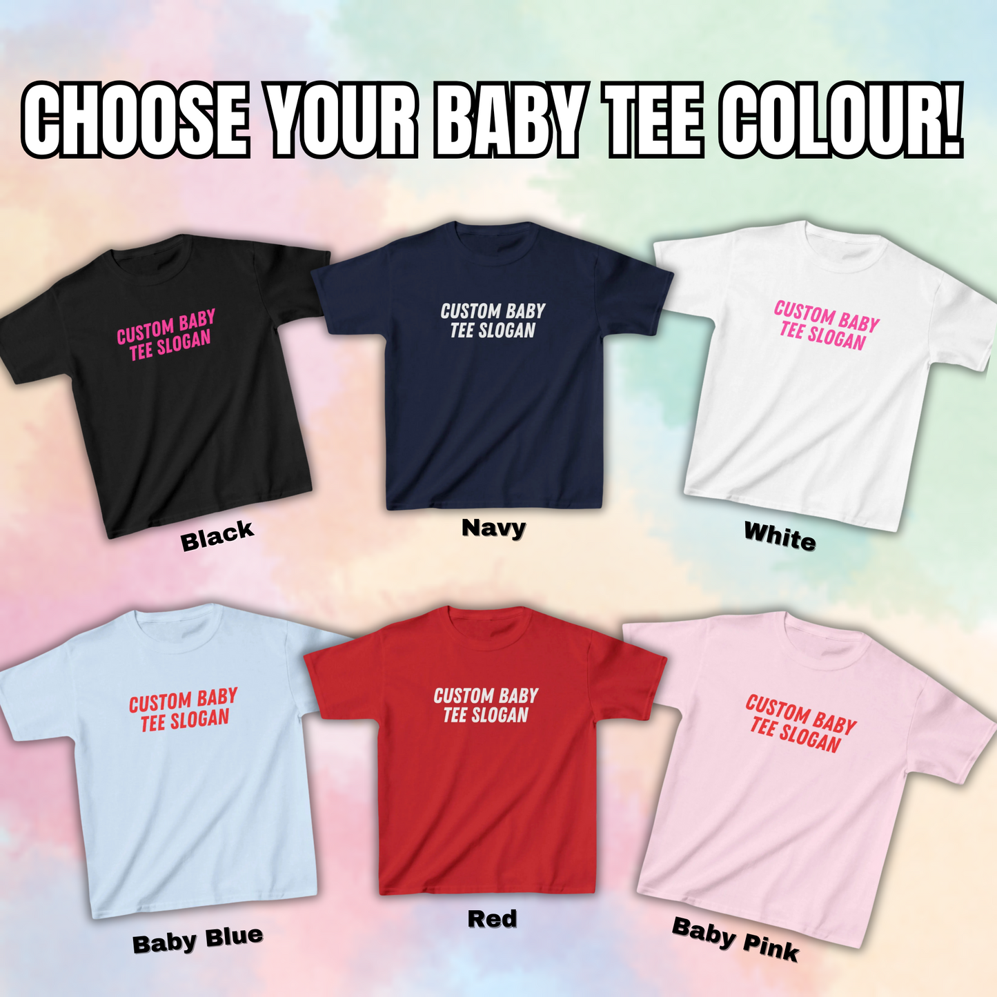 Custom Baby Tee Slogan