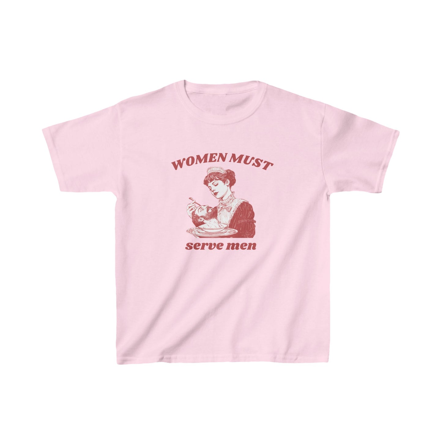 Women Must Serve Men Baby Tee