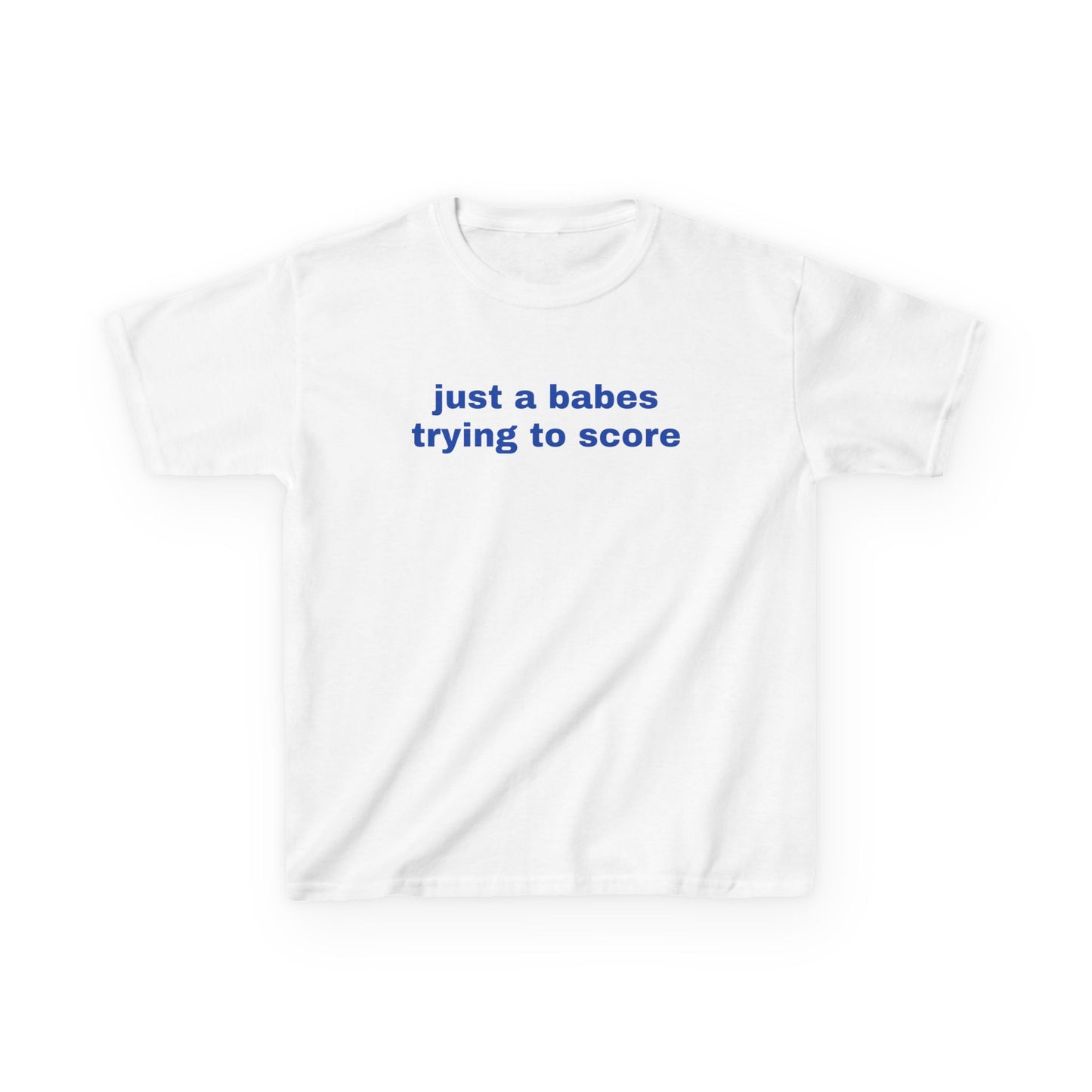 Just a Babe Trying to Score Baby Tee
