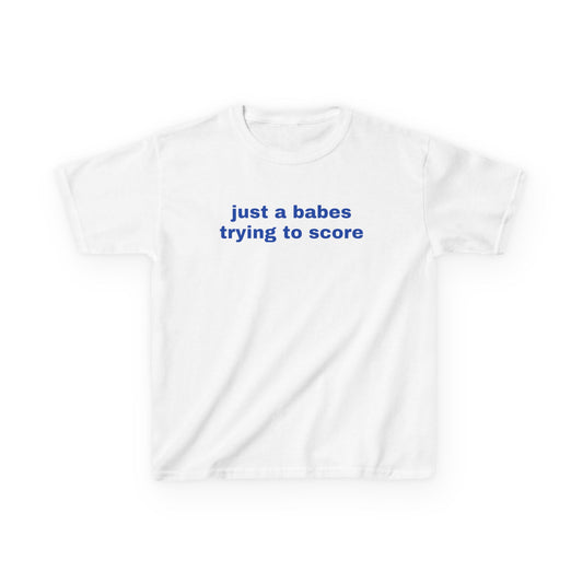 Just a Babe Trying to Score Baby Tee