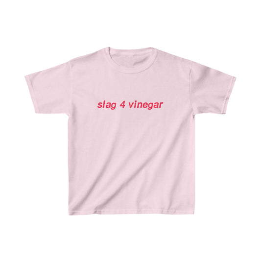 Slag 4 Vinegar Baby Tee