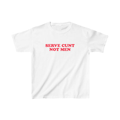 Serve Cunt Not Men Baby Tee