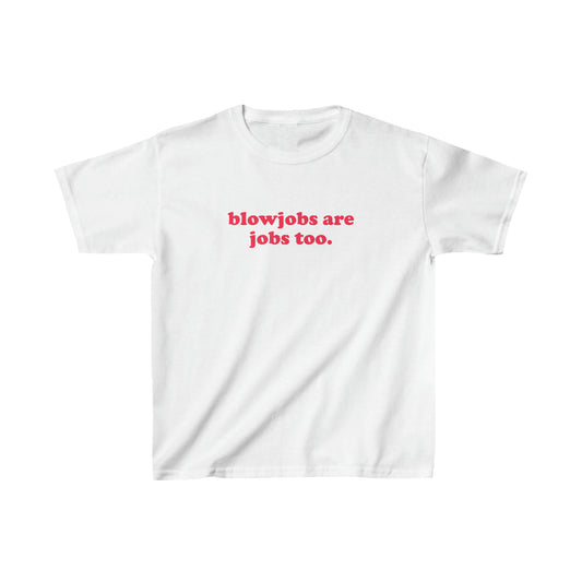 Blowjobs Are Jobs Too Baby Tee