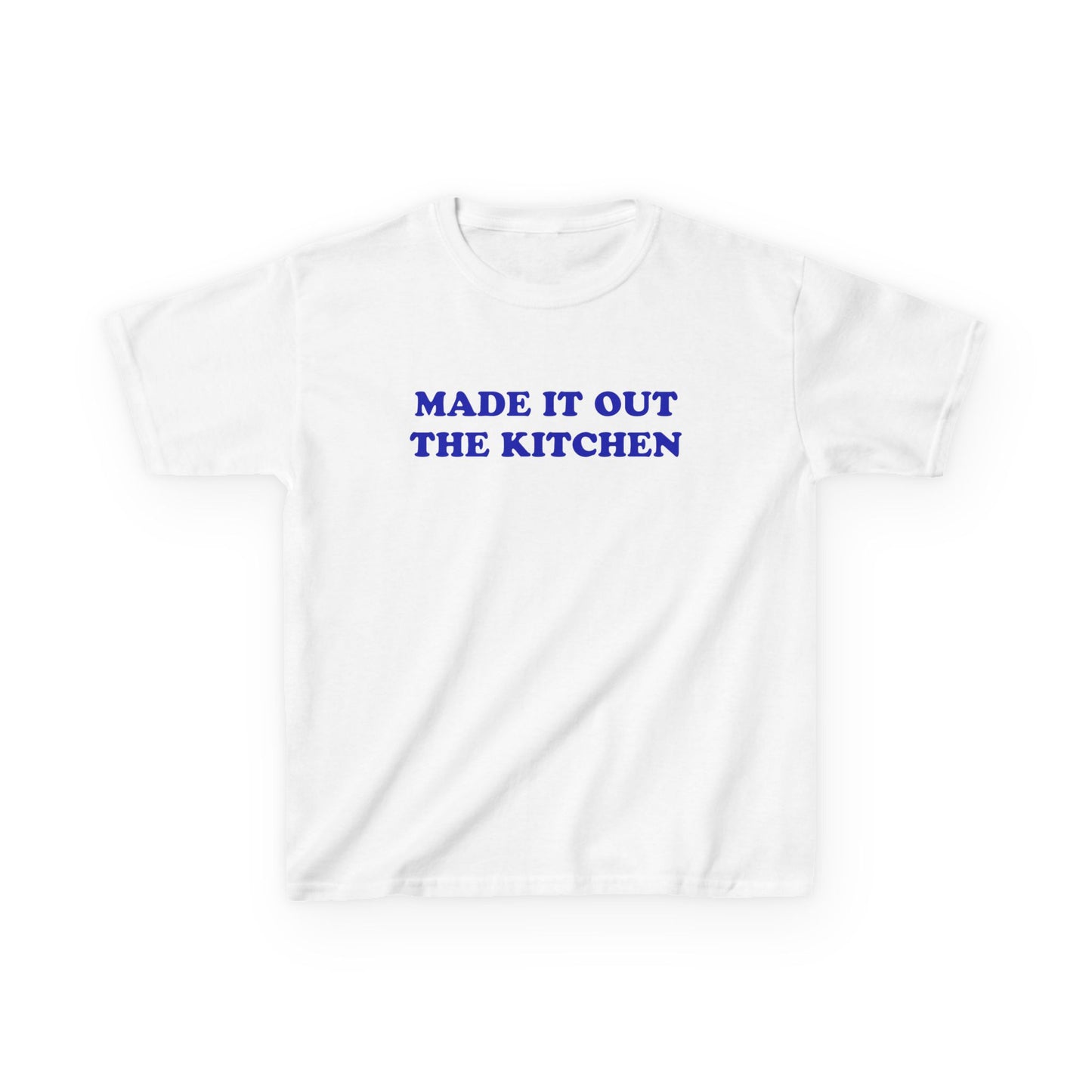Made it out the Kitchen Baby Tee
