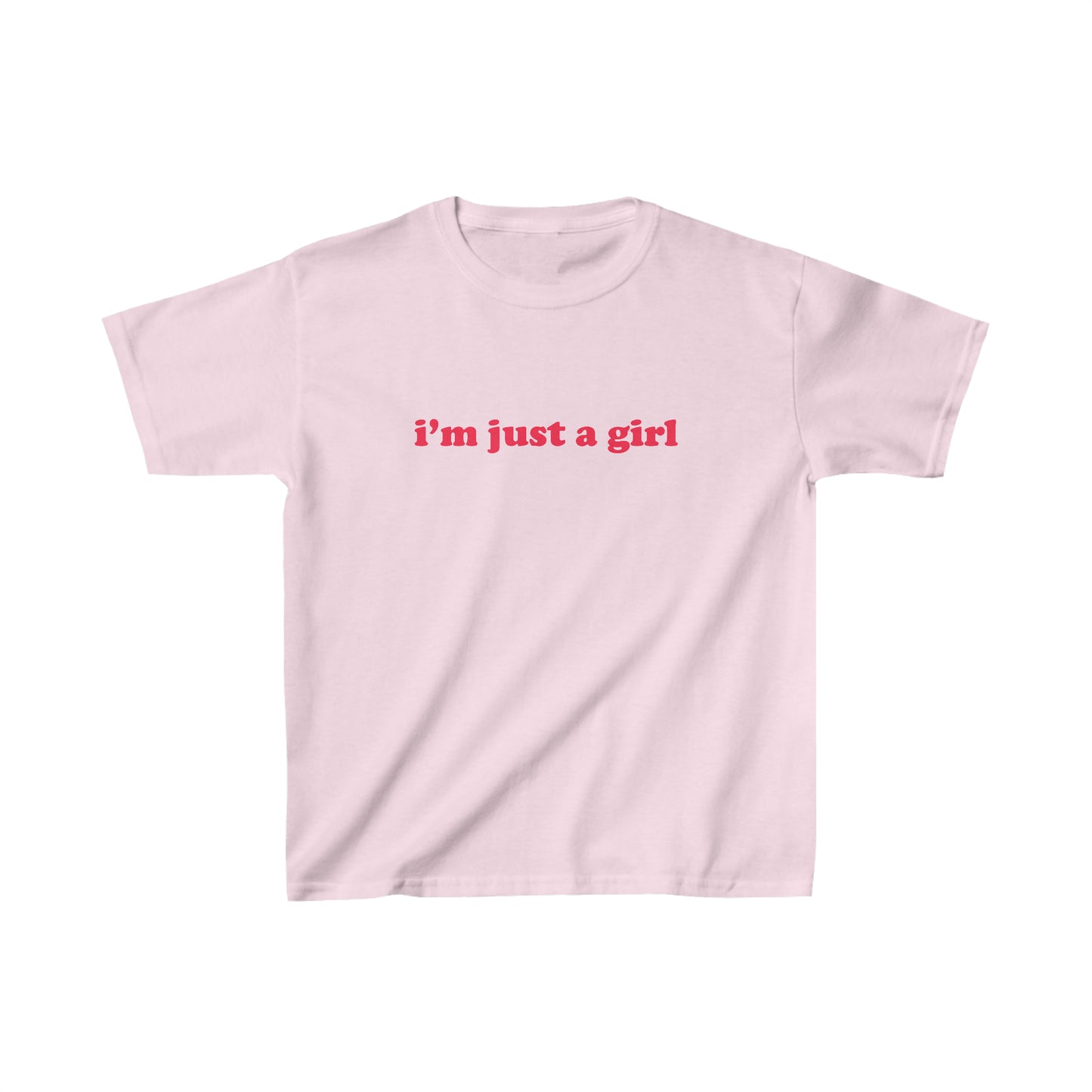 I'm Just a Girl Baby Tee