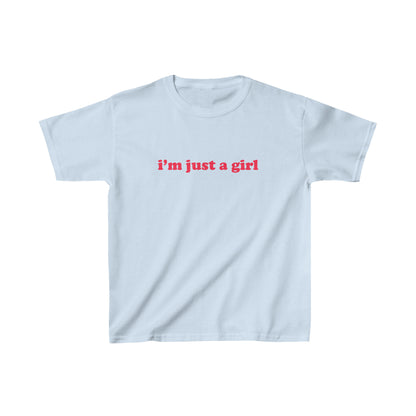 I'm Just a Girl Baby Tee