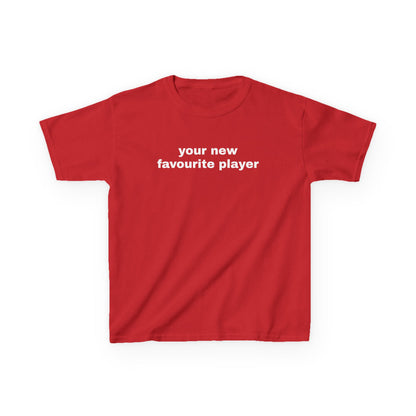 Your New Favourite Player Baby Tee