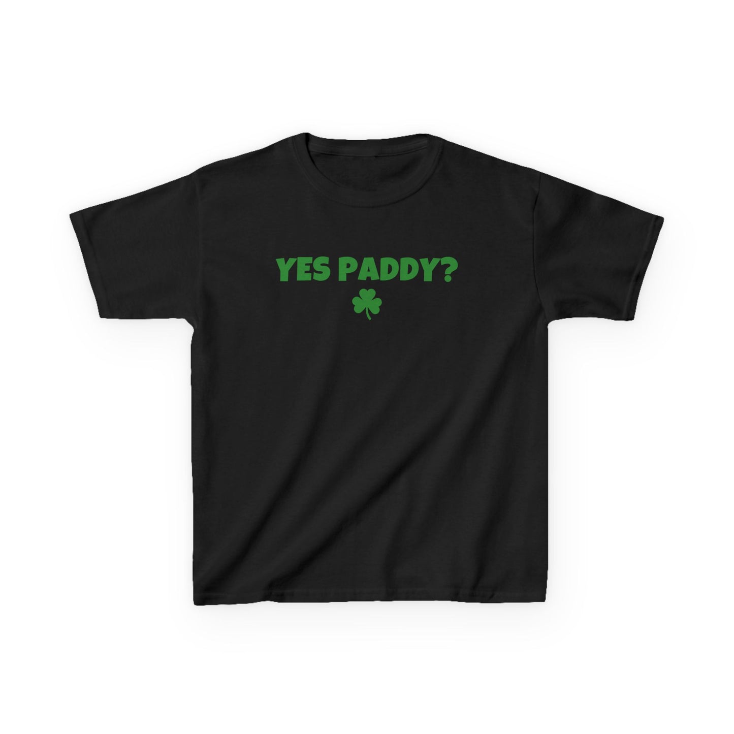Yes Paddy? St Paddy's Day Baby Tee