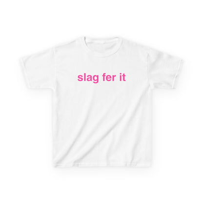 Slag Fer It Baby Tee