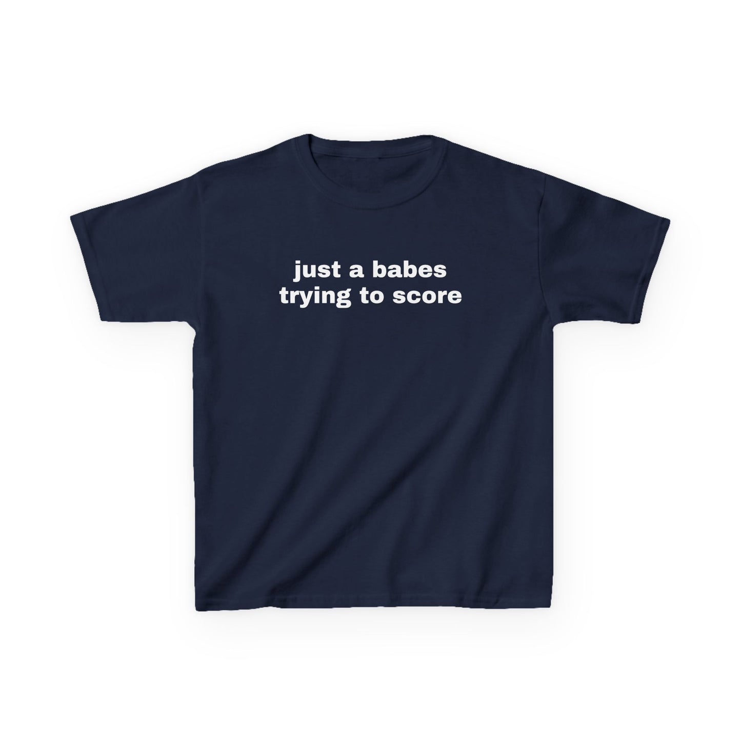 Just a Babe Trying to Score Baby Tee