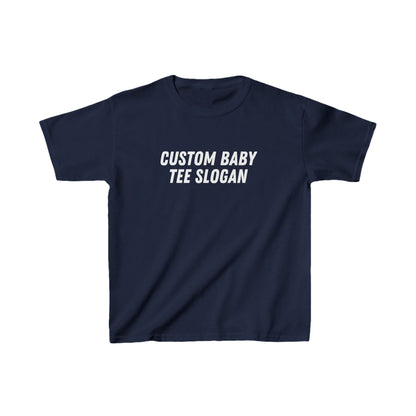 Custom Baby Tee Slogan