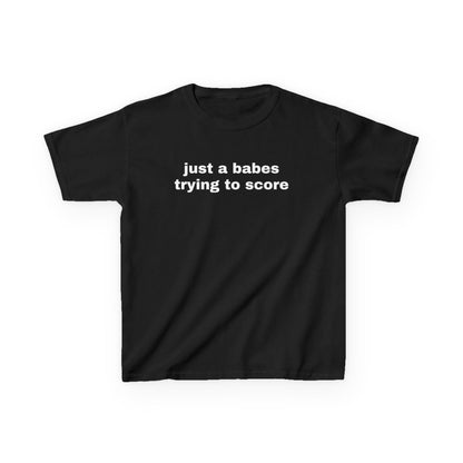Just a Babe Trying to Score Baby Tee