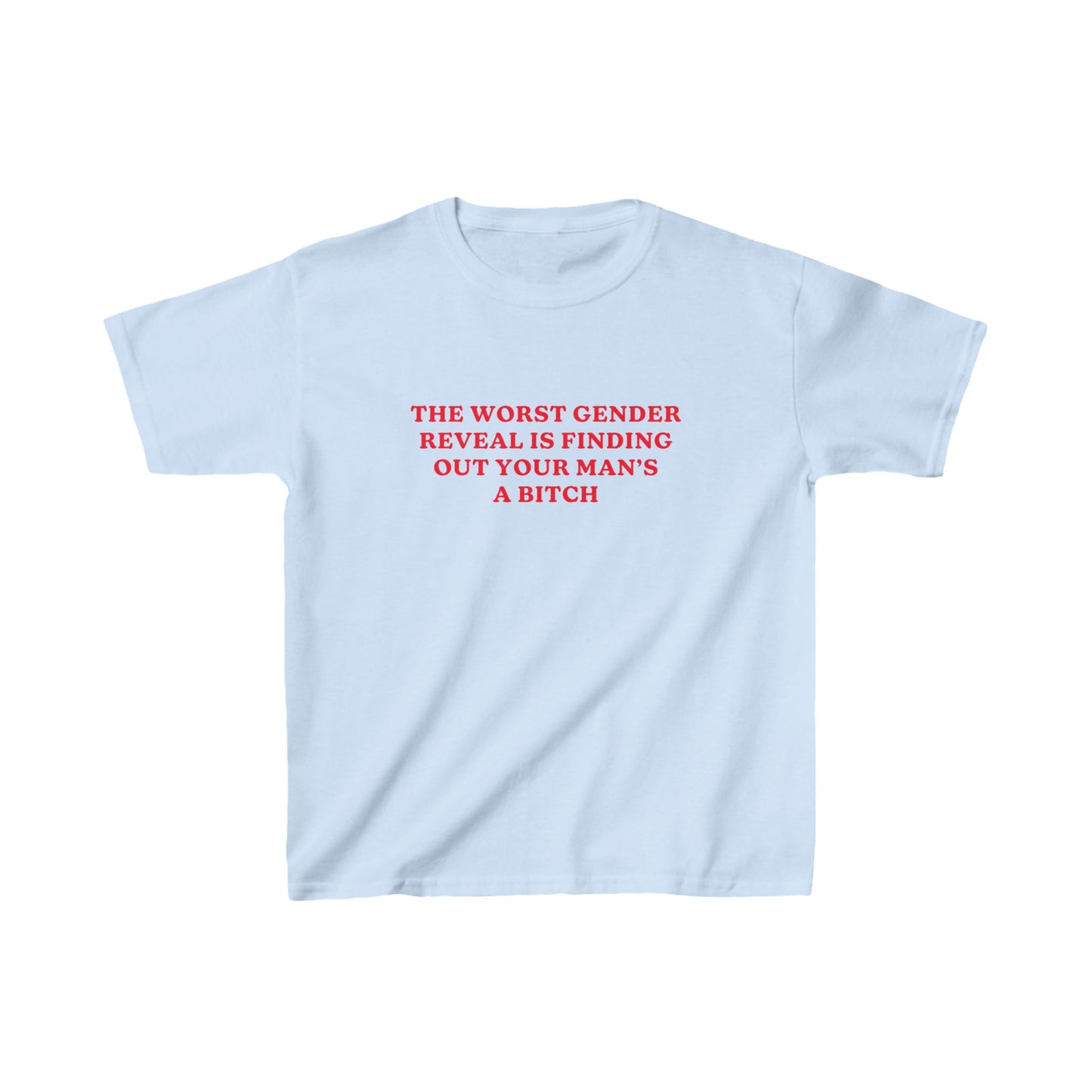 The Worst Gender Reveal Baby Tee